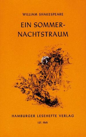 Ein Sommernachtstraum by Gerhard Schack, William Shakespeare