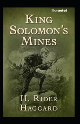 King Solomons Mines illustarted by H. Rider Haggard