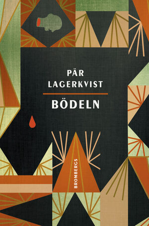 Bödeln by Pär Lagerkvist