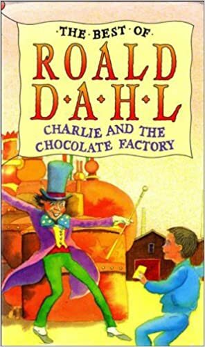 Charlie and the Chocolate Factory by Roald Dahl