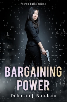 Bargaining Power by Deborah J. Natelson