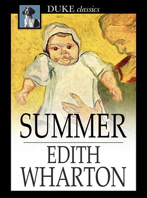 Summer by Edith Wharton