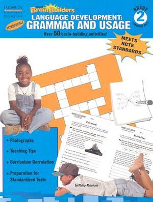 Language Development: Grammer and Usage: Grade 2 by Philip Abraham