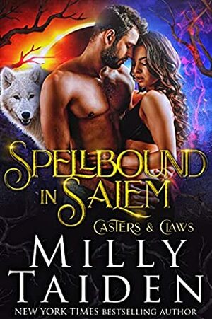 Spellbound in Salem by Milly Taiden