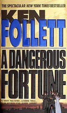 A Dangerous Fortune by Ken Follett