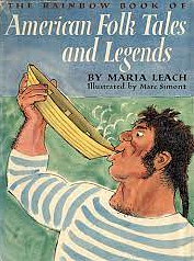 The Rainbow Book of American Folk Tales and Legends by Maria Leach