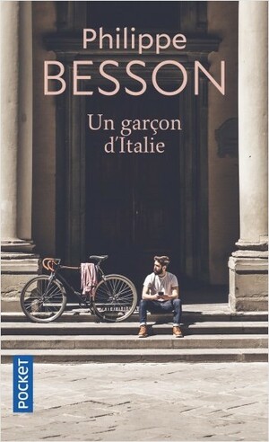 Un garçon d'Italie by Philippe Besson