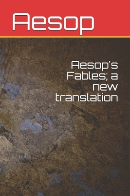 Aesop's Fables; a new translation by Aesop