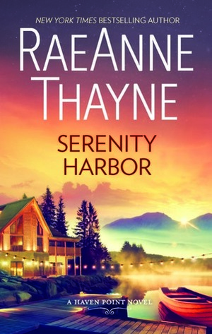 Serenity Harbor by RaeAnne Thayne