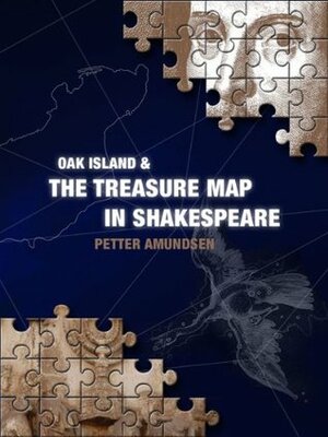 Oak Island & the Treasure Map in Shakespeare by Petter Amundsen