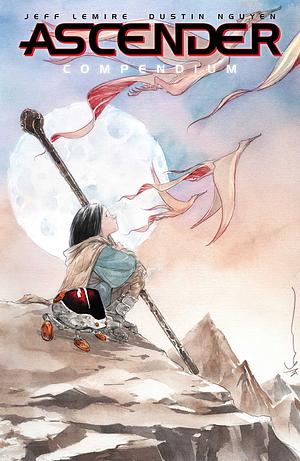 Ascender Compendium by Jeff Lemire