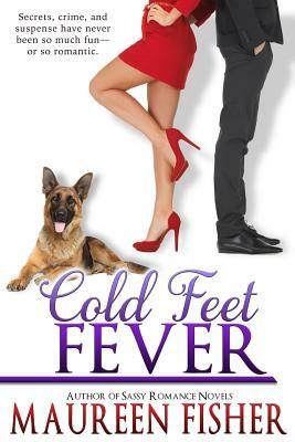 Cold Feet Fever by Maureen Fisher