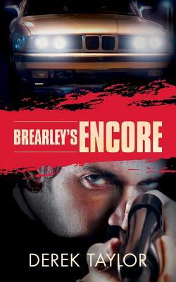 Brearley's Encore by Derek Taylor