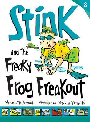 Stink and the Freaky Frog Freakout by Megan McDonald