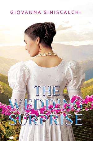 The Wedding Surprise by Giovanna Siniscalchi