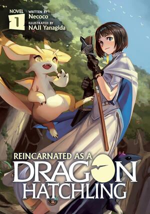 Reincarnated as a Dragon Hatchling (Light Novel) Vol. 1 by Nekoko