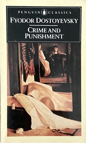 Crime and Punishment by Fyodor Dostoevsky