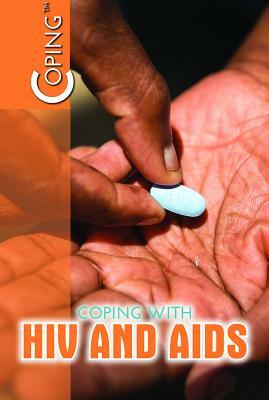 Coping with HIV and AIDS by Elissa Thompson, Paula Johanson