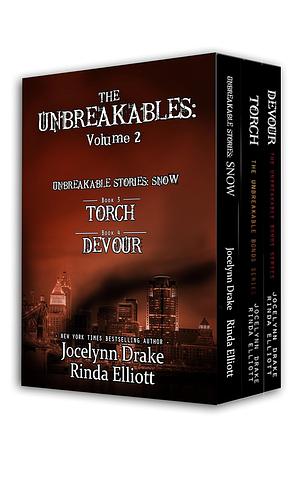 The Unbreakables: Volume 2 by Jocelynn Drake, Rinda Elliott