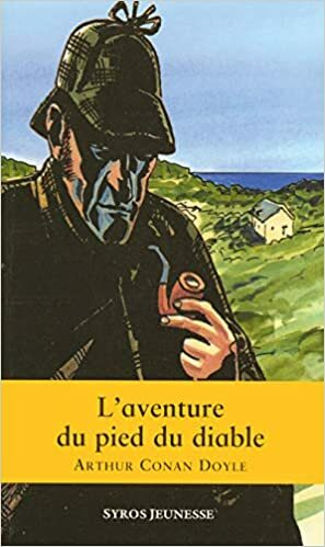 L'aventure du pied du diable by Arthur Conan Doyle