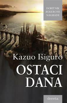 Ostaci dana by Kazuo Ishiguro