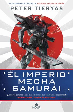 El Imperio Mecha Samurai by Peter Tieryas