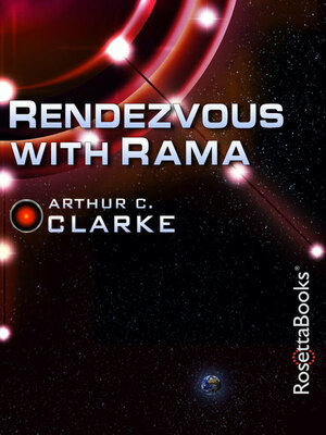 Rendezvous with Rama by Arthur C. Clarke