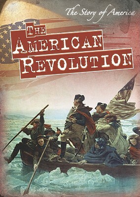 The American Revolution by Nicole Shea