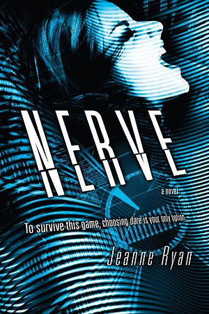 Nerve by Jeanne Ryan