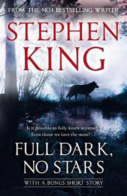 Full Dark, No Stars by Stephen King