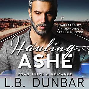 Hauling Ashe by L.B. Dunbar