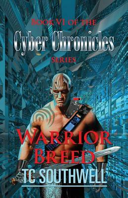 Warrior Breed by T.C. Southwell