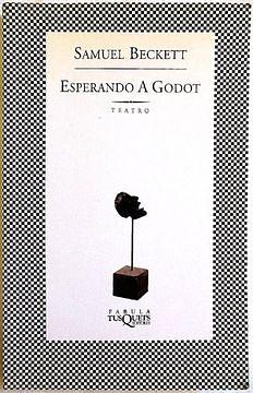 Esperando a Godot by Samuel Beckett