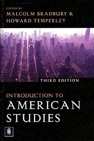 Introduction to American Studies by Malcolm Bradbury, Howard Temperley