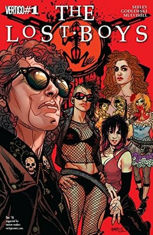 The Lost Boys (2016-) #1 by Trish Mulvihill, Tony Harris, Scott Godlewski, Tim Seeley