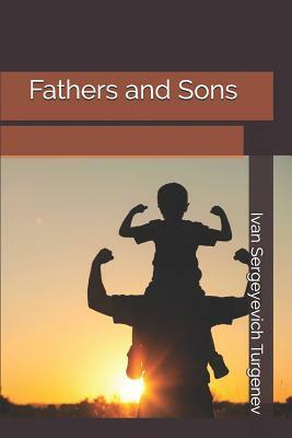 Fathers and Sons by Ivan Turgenev