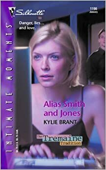 Alias Smith and Jones by Kylie Brant