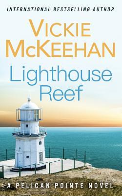 Lighthouse Reef by Vickie McKeehan