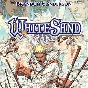 Brandon Sanderson's White Sand by Brandon Sanderson, Brandon Sanderson, Rik Hoskin