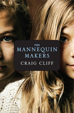 The Mannequin Makers by Craig Cliff