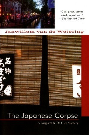 The Japanese Corpse by Janwillem van de Wetering