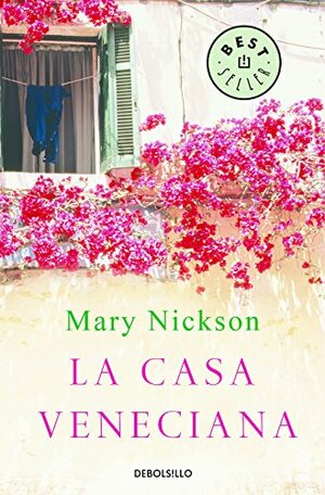 La casa veneciana by Mary Nickson