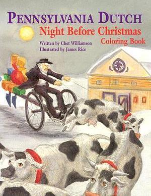 Pennsylvania Dutch Night Before Christmas Coloring Book by Chet Williamson, Chet Williamson