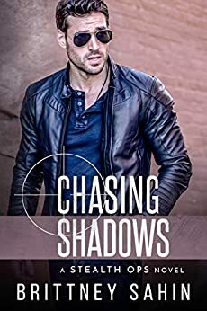 Chasing Shadows by Brittney Sahin