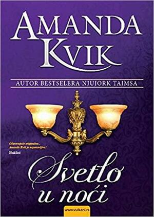 Svetlo u noći by Amanda Quick