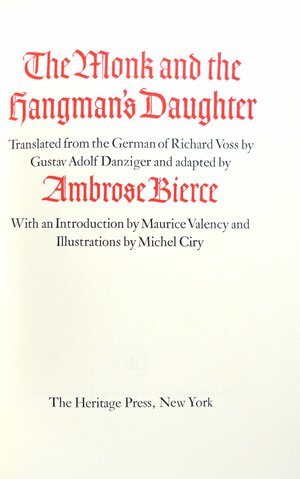 The Monk and the Hangman's Daughter by Ambrose Bierce