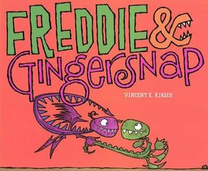 Freddie & Gingersnap by Vincent X. Kirsch