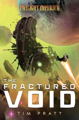 The Fractured Void by Tim Pratt