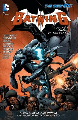 Batwing, Vol. 3: Enemy of the State by Marcus To, Fabian Nicieza, Judd Winick