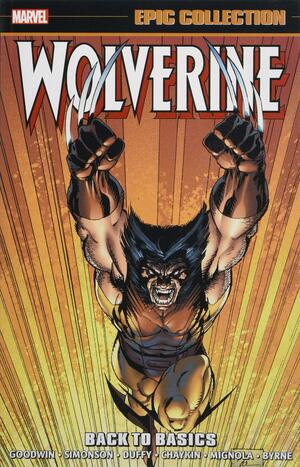 Wolverine Epic Collection, Vol. 2: Back to Basics by Walt Simonson, Jo Duffy, Archie Goodwin, Archie Goodwin